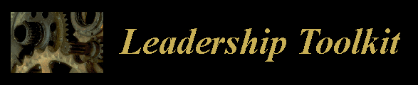 Leadership Tools for skills, styles, roles, behaviors, strategies, traits and patterns through training, educational and developmental programs